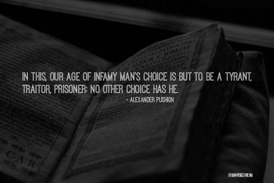 Man S Choices Quotes By Alexander Pushkin Man S Choices Quotes By Alexander Pushkin