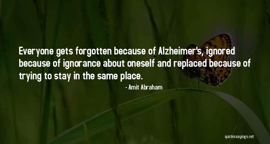 Man S Place In Nature Quotes By Amit Abraham Man S Place In Nature Quotes By Amit Abraham