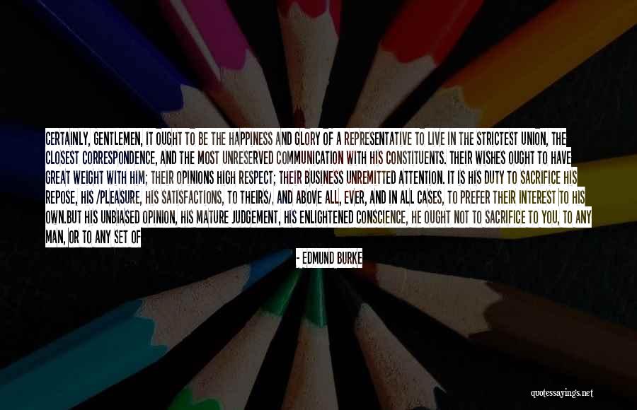 Man Sacrifices Quotes By Edmund Burke Man Sacrifices Quotes By Edmund Burke