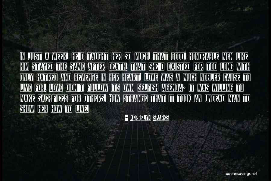 Man Sacrifices Quotes By Kerrelyn Sparks Man Sacrifices Quotes By Kerrelyn Sparks