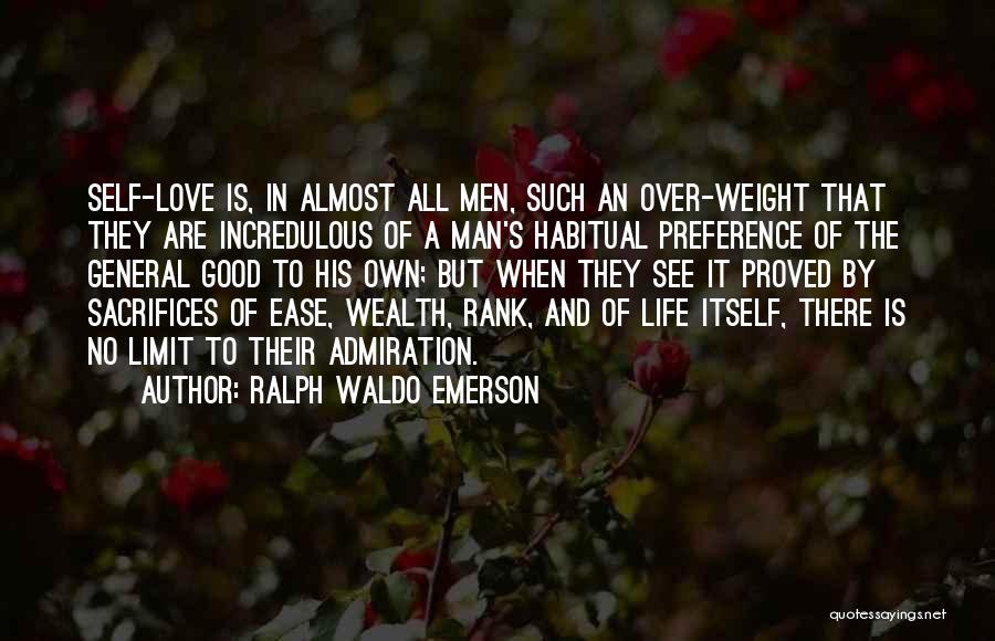 Man Sacrifices Quotes By Ralph Waldo Emerson