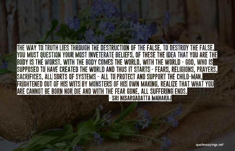 Man Sacrifices Quotes By Sri Nisargadatta Maharaj Man Sacrifices Quotes By Sri Nisargadatta Maharaj