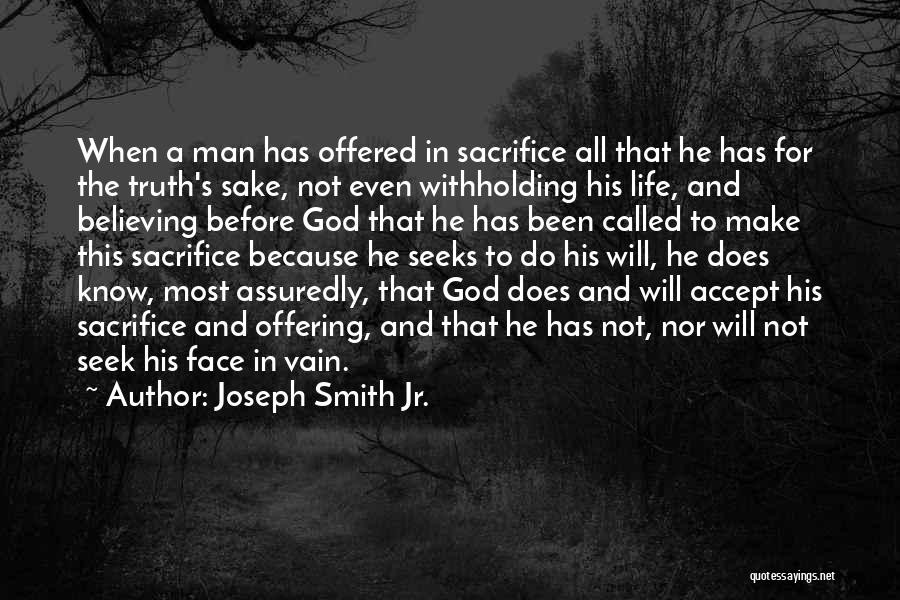 Man Seeks God Quotes By Joseph Smith Jr.