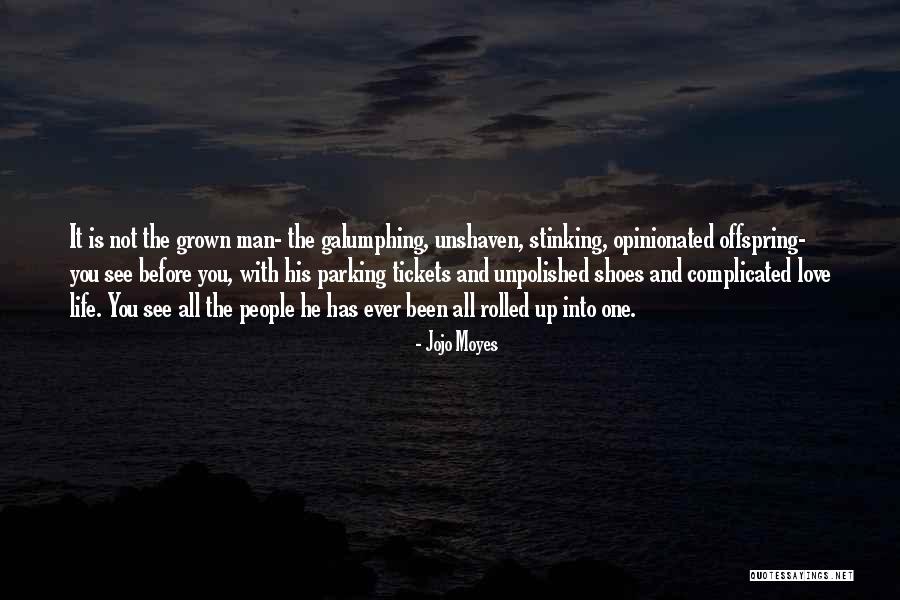 Man Shoes Quotes By Jojo Moyes Man Shoes Quotes By Jojo Moyes