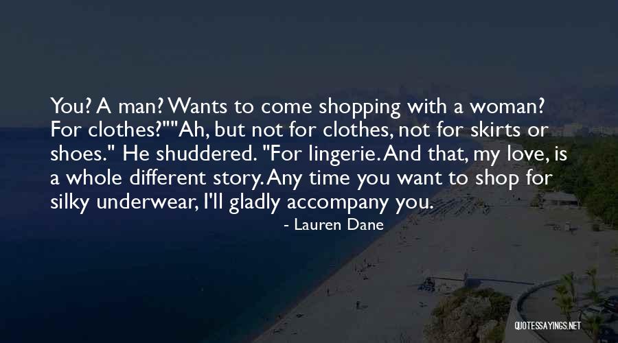 Man Shoes Quotes By Lauren Dane Man Shoes Quotes By Lauren Dane