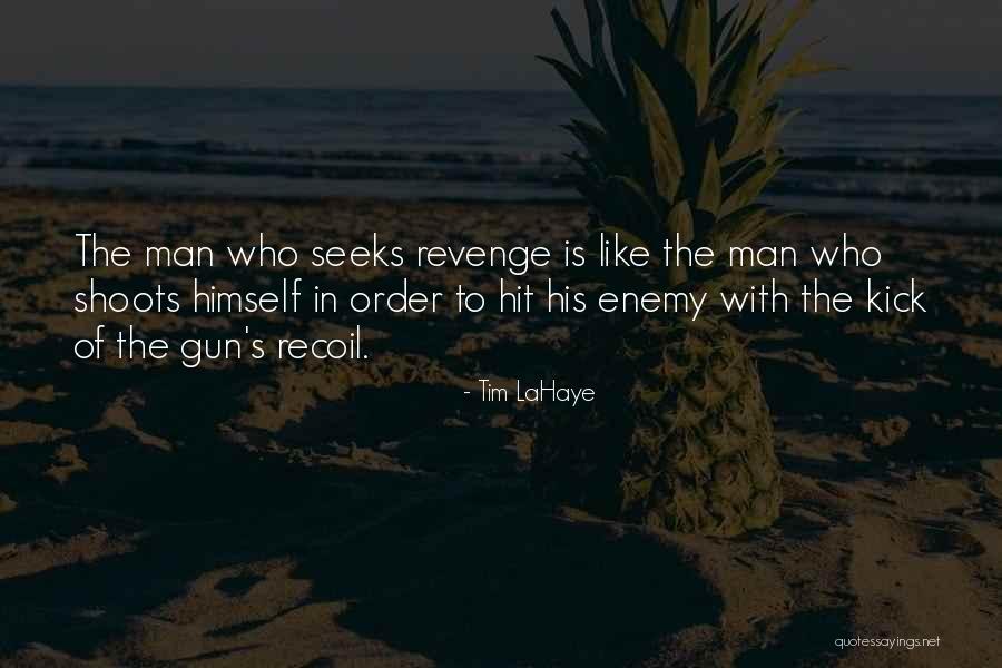Man Shoots Himself Quotes By Tim LaHaye Man Shoots Himself Quotes By Tim LaHaye