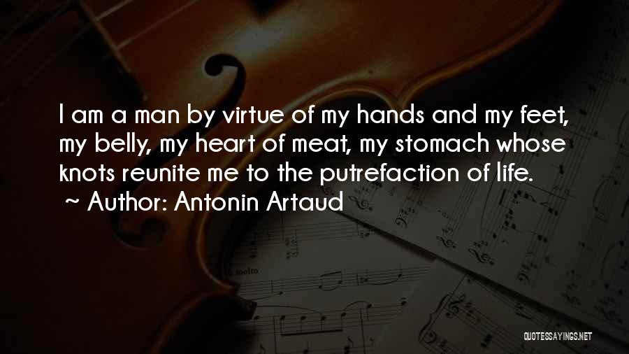 Man Stomach Quotes By Antonin Artaud