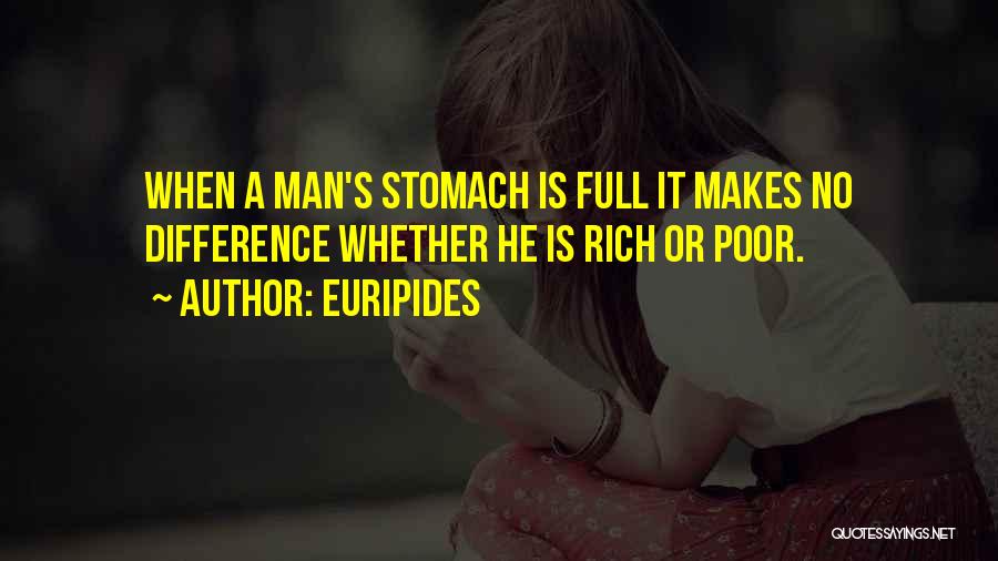 Man Stomach Quotes By Euripides