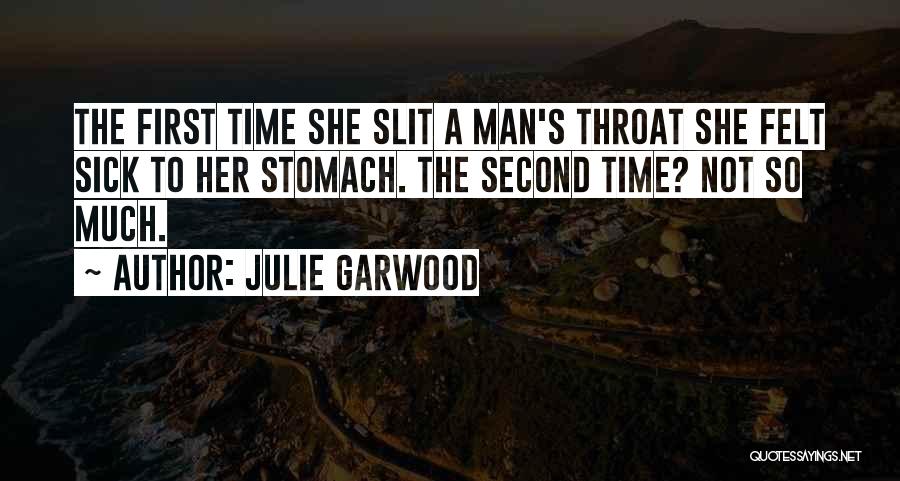 Man Stomach Quotes By Julie Garwood