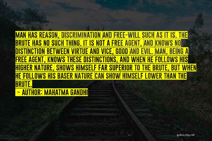 Man Superior Quotes By Mahatma Gandhi