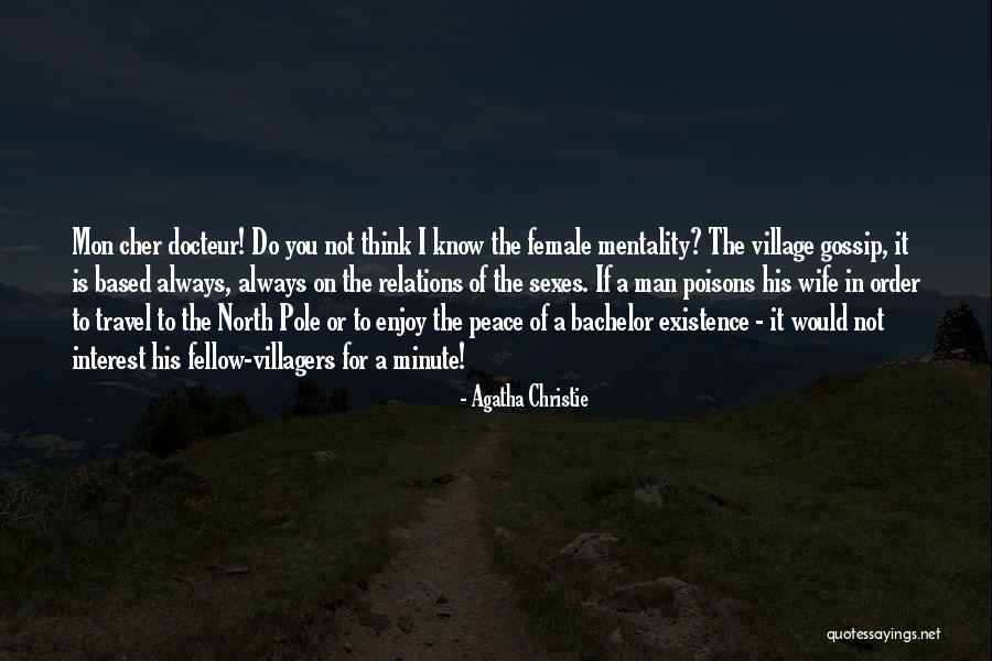 Man That Gossip Quotes By Agatha Christie Man That Gossip Quotes By Agatha Christie