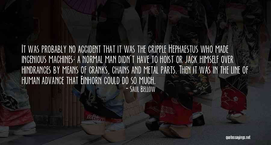 Man The Line Quotes By Saul Bellow Man The Line Quotes By Saul Bellow