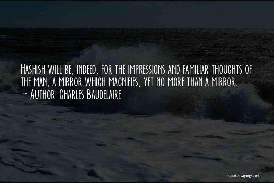 Man Thoughts Quotes By Charles Baudelaire