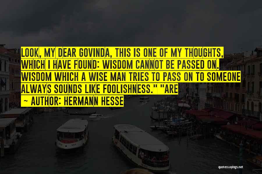 Man Thoughts Quotes By Hermann Hesse