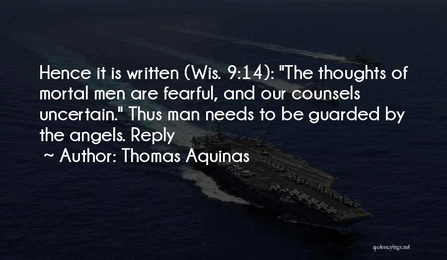 Man Thoughts Quotes By Thomas Aquinas