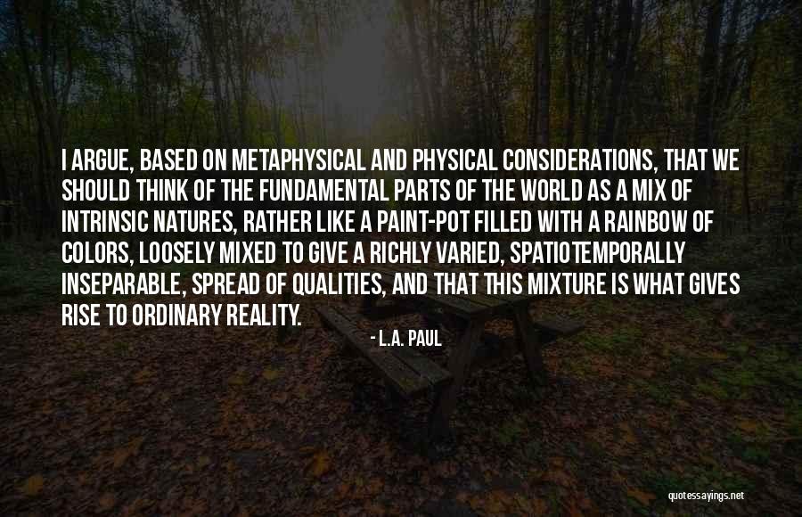 Man Toast Quotes By L.A. Paul Man Toast Quotes By L.A. Paul