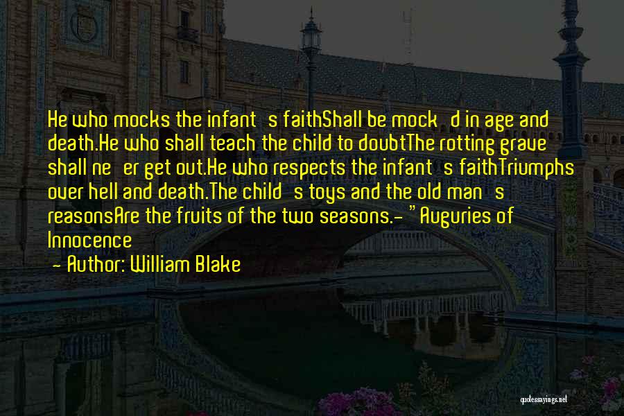 Man Toys Quotes By William Blake