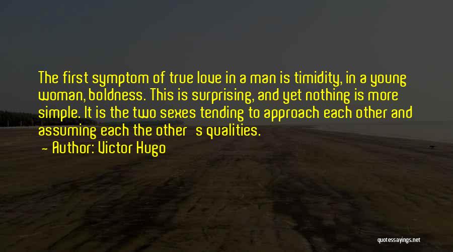 Man True Love Quotes By Victor Hugo
