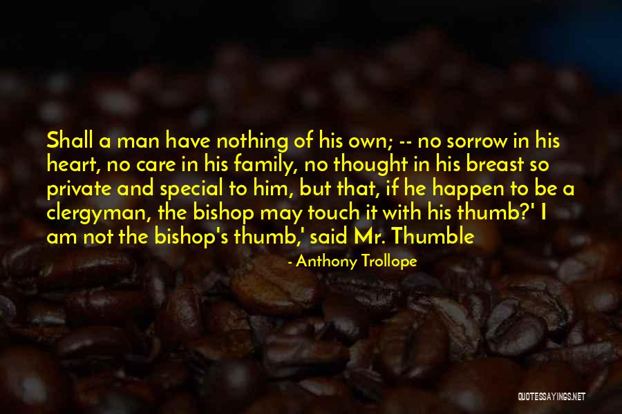 Man Under The Thumb Quotes By Anthony Trollope Man Under The Thumb Quotes By Anthony Trollope