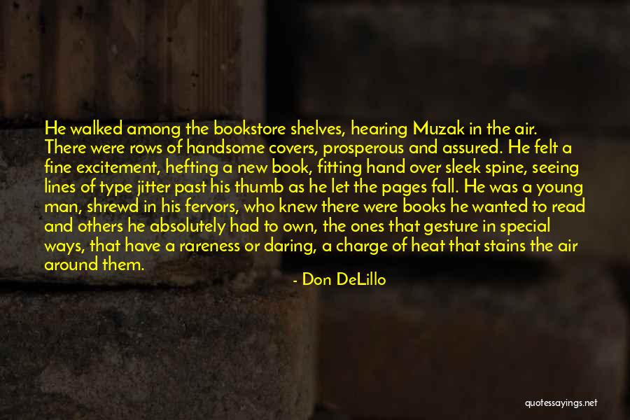 Man Under The Thumb Quotes By Don DeLillo Man Under The Thumb Quotes By Don DeLillo
