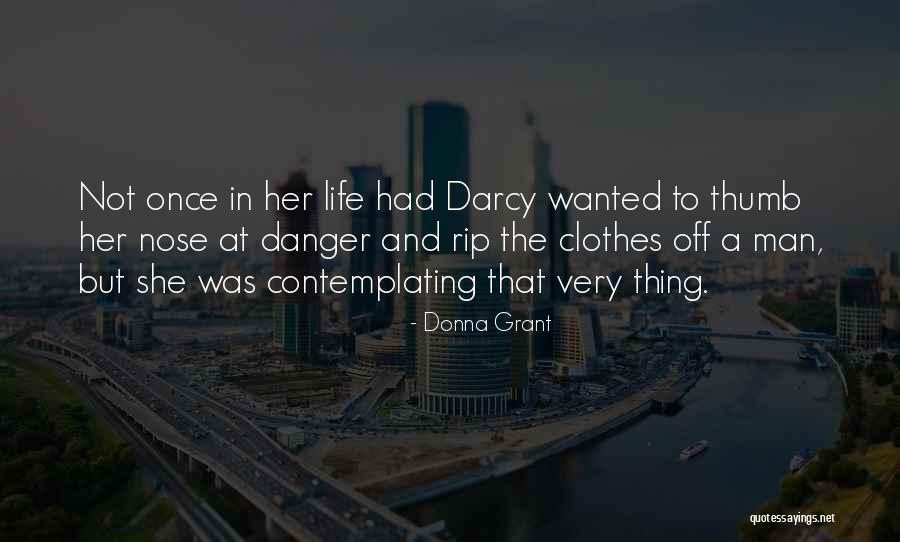 Man Under The Thumb Quotes By Donna Grant Man Under The Thumb Quotes By Donna Grant