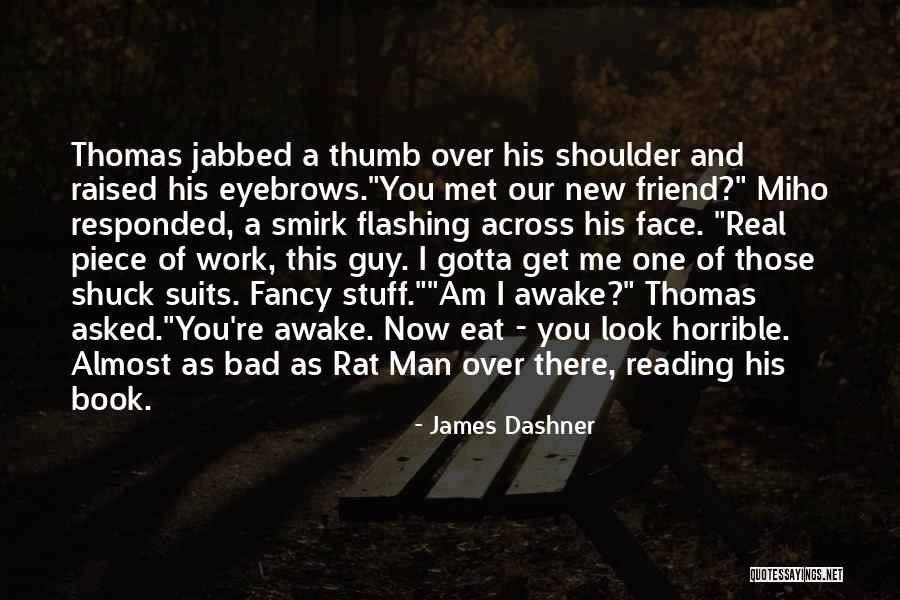 Man Under The Thumb Quotes By James Dashner Man Under The Thumb Quotes By James Dashner