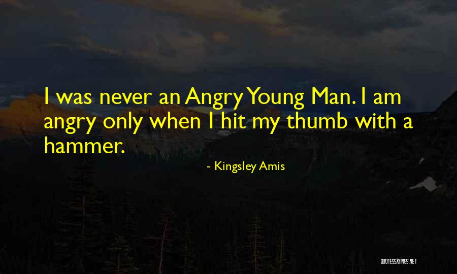 Man Under The Thumb Quotes By Kingsley Amis Man Under The Thumb Quotes By Kingsley Amis