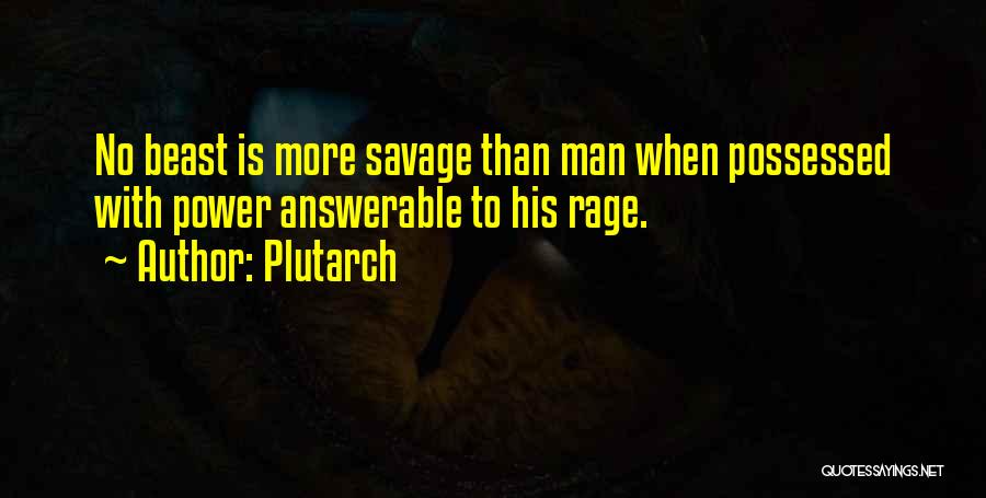 Man Vs Beast Quotes By Plutarch