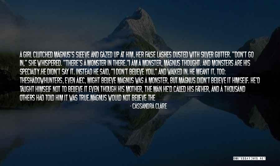 Man Vs Monster Quotes By Cassandra Clare Man Vs Monster Quotes By Cassandra Clare