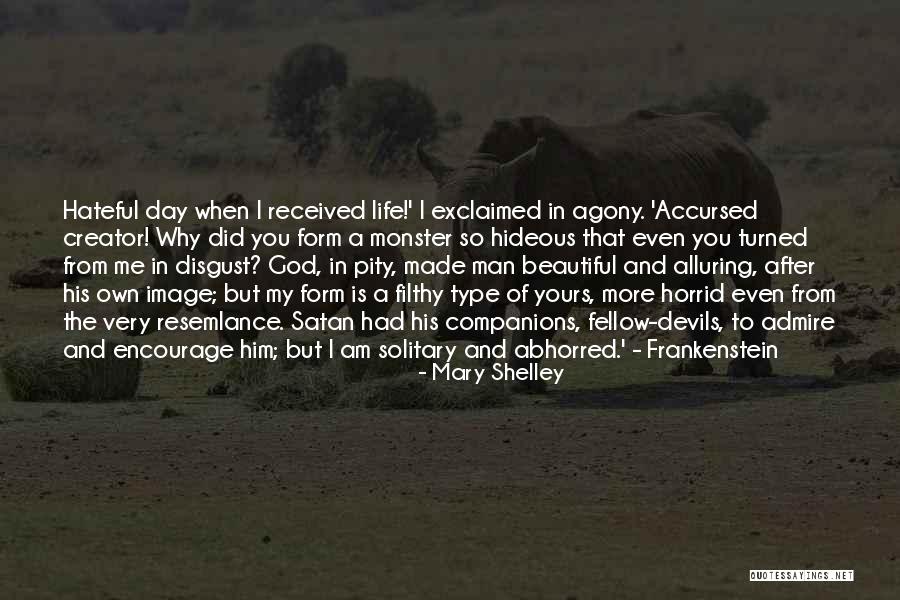 Man Vs Monster Quotes By Mary Shelley Man Vs Monster Quotes By Mary Shelley