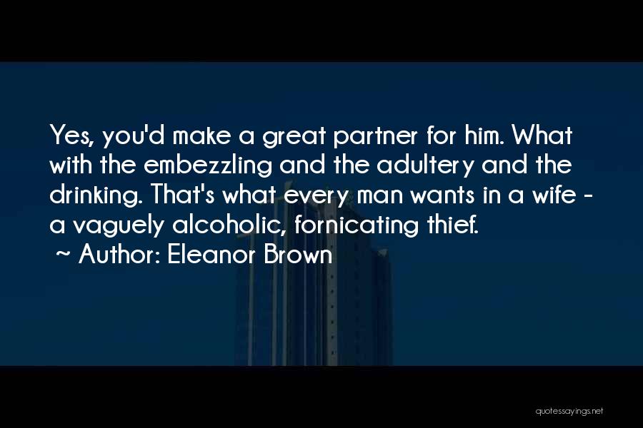 Man Wants Quotes By Eleanor Brown