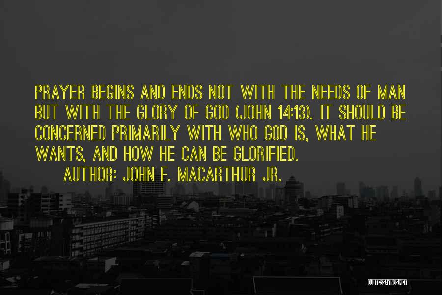 Man Wants Quotes By John F. MacArthur Jr.