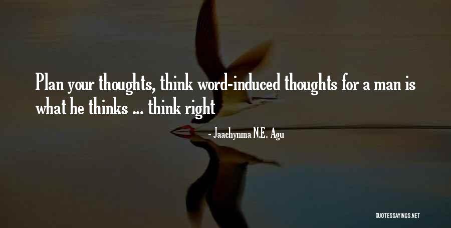 Man What A Beautiful Word Quotes By Jaachynma N.E. Agu Man What A Beautiful Word Quotes By Jaachynma N.E. Agu
