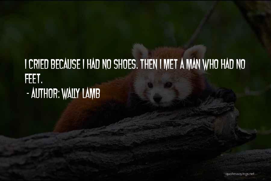 Man Who Cried Quotes By Wally Lamb