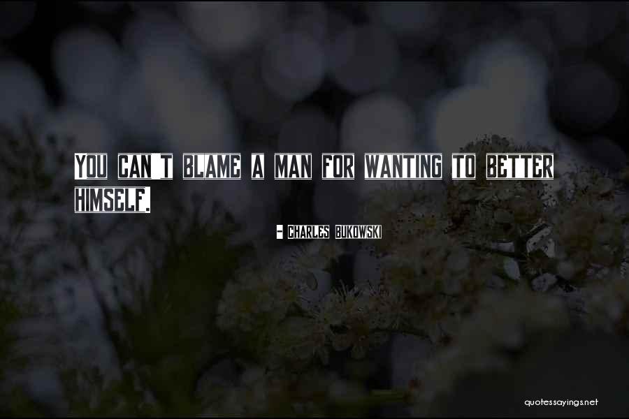 Man Who Disrespect Woman Quotes By Charles Bukowski Man Who Disrespect Woman Quotes By Charles Bukowski