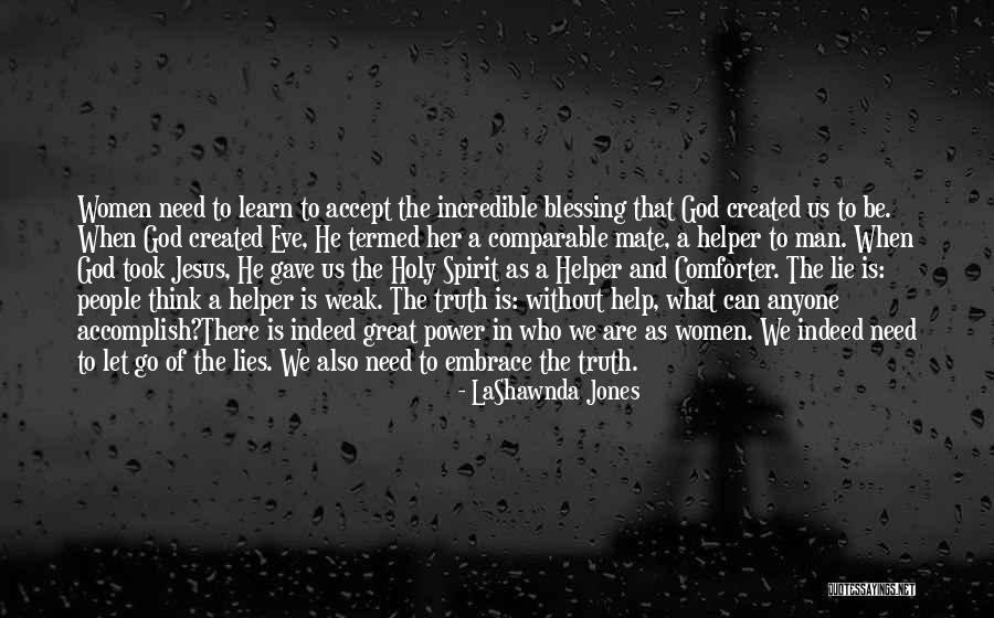 Man Who Lie Quotes By LaShawnda Jones Man Who Lie Quotes By LaShawnda Jones