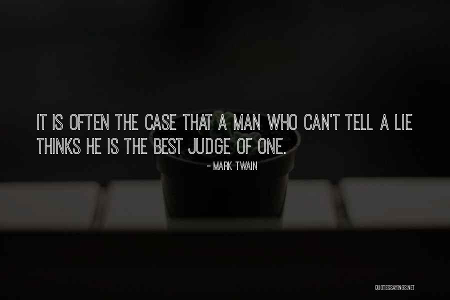 Man Who Lie Quotes By Mark Twain Man Who Lie Quotes By Mark Twain