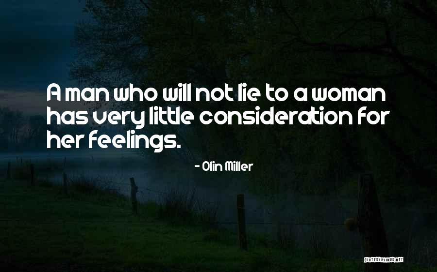 Man Who Lie Quotes By Olin Miller