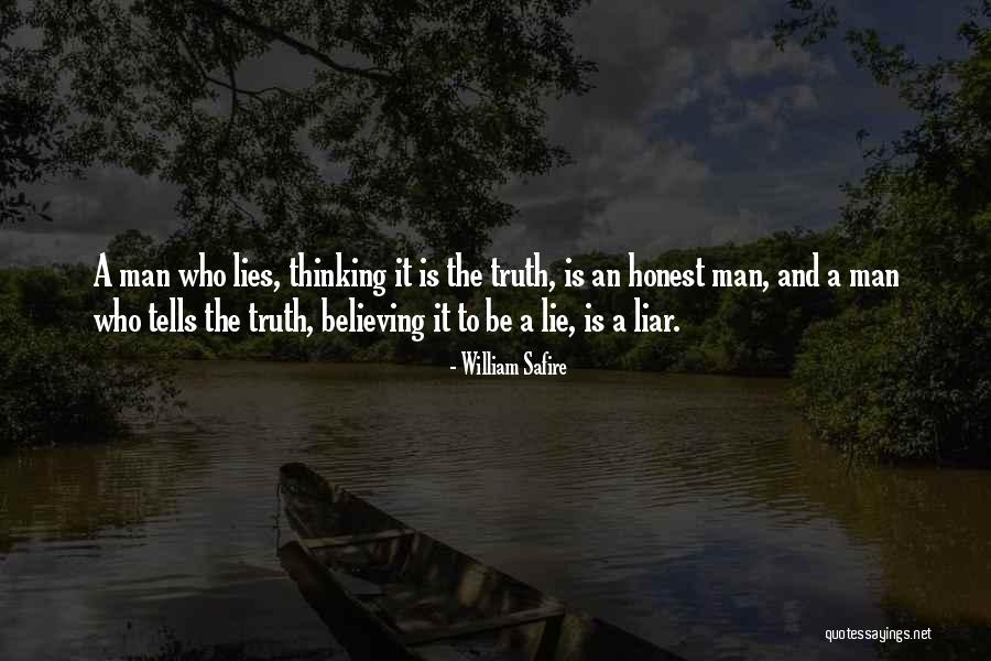 Man Who Lie Quotes By William Safire Man Who Lie Quotes By William Safire