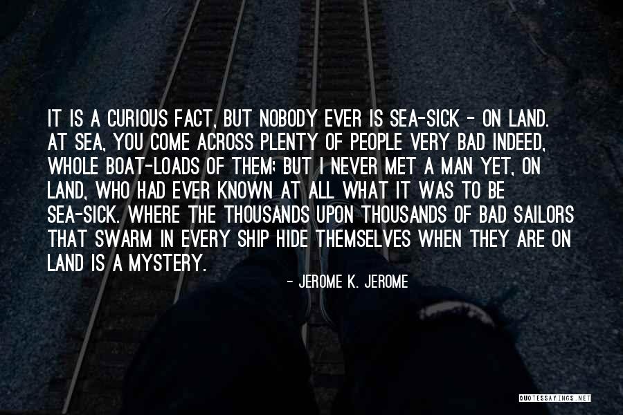 Man Who Loved Clowns Quotes By Jerome K. Jerome Man Who Loved Clowns Quotes By Jerome K. Jerome