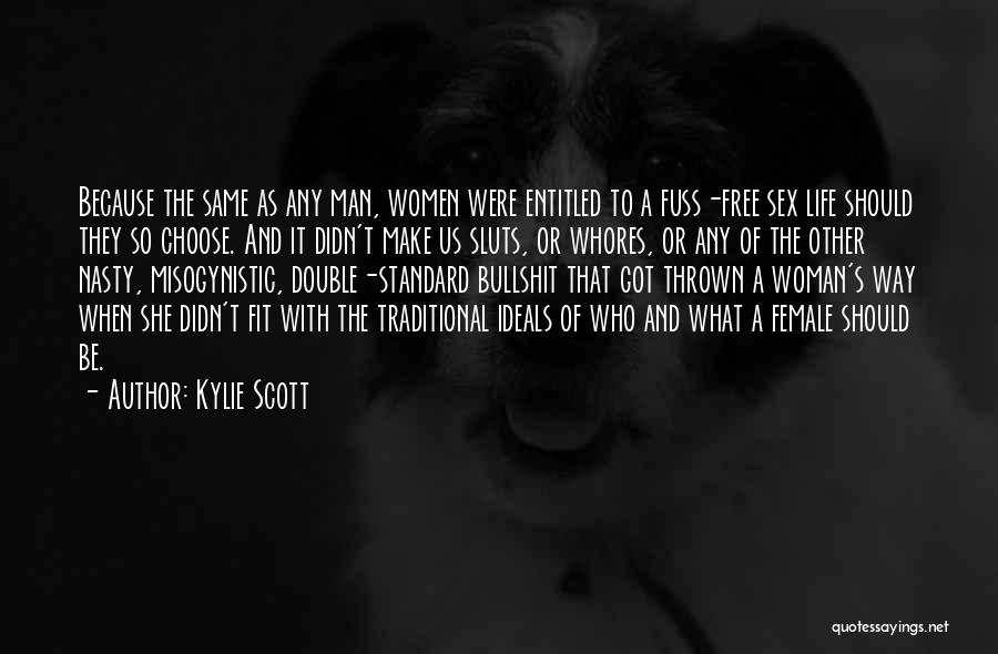 Man Whores Quotes By Kylie Scott