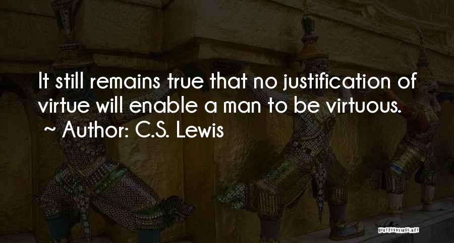 Man Will Be Man Quotes By C.S. Lewis
