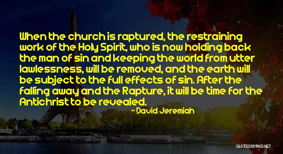 Man Will Be Man Quotes By David Jeremiah