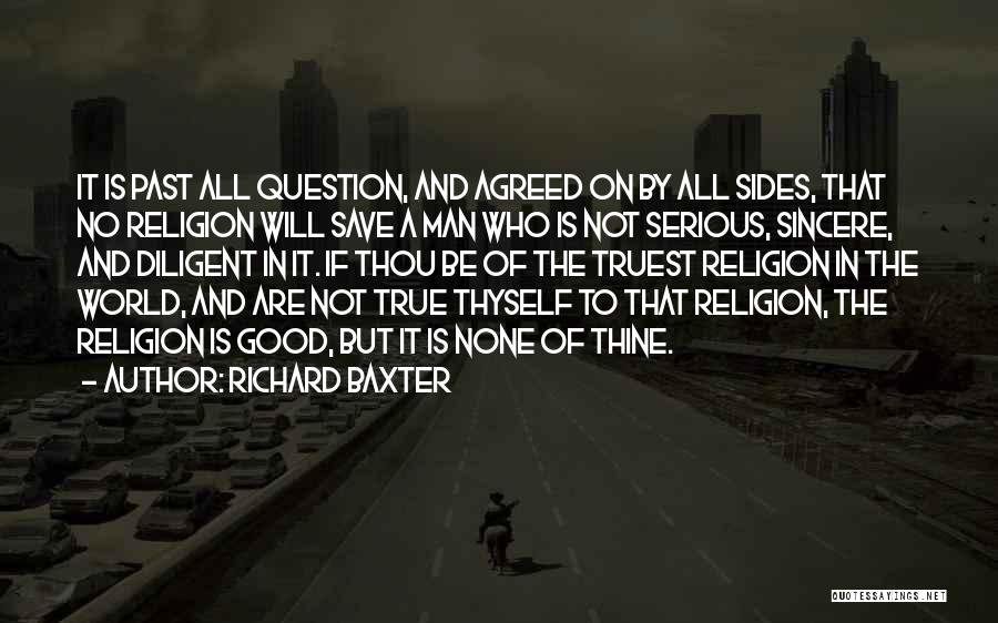 Man Will Be Man Quotes By Richard Baxter