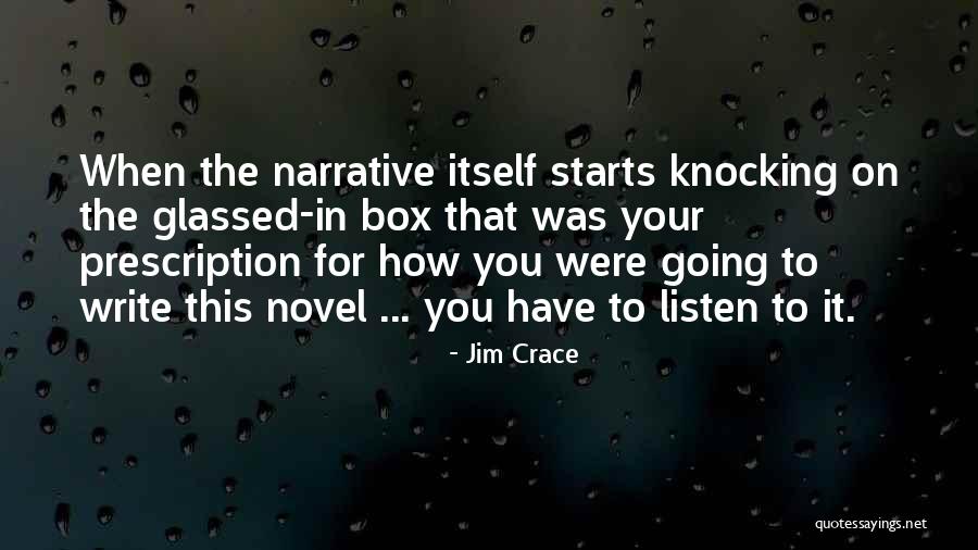 Man Will Love You Regardless Quotes By Jim Crace Man Will Love You Regardless Quotes By Jim Crace