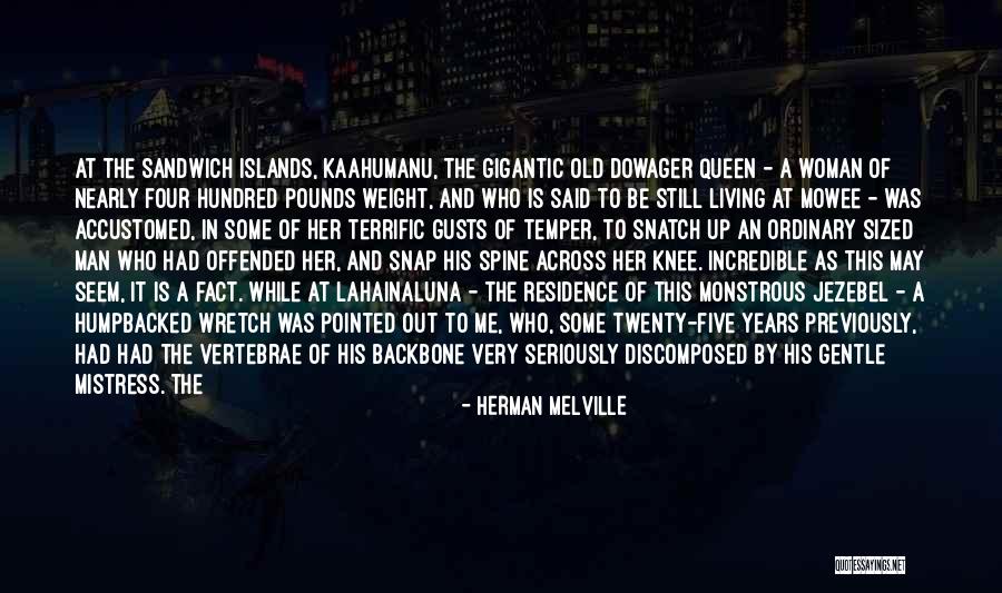 Man With No Backbone Quotes By Herman Melville Man With No Backbone Quotes By Herman Melville