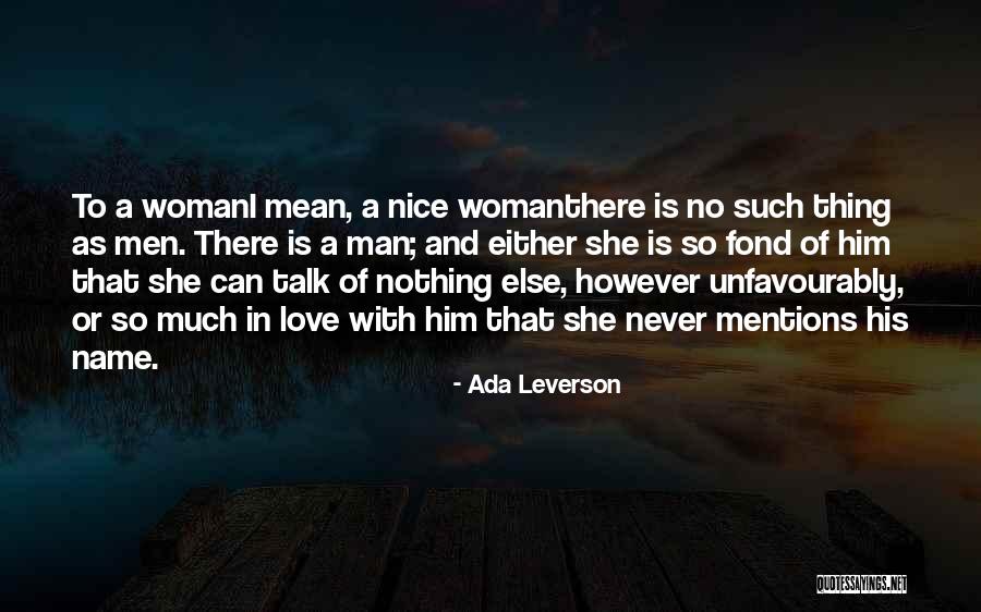 Man With No Name Quotes By Ada Leverson Man With No Name Quotes By Ada Leverson