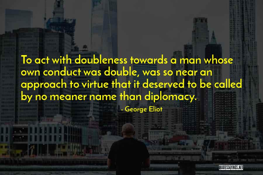 Man With No Name Quotes By George Eliot Man With No Name Quotes By George Eliot