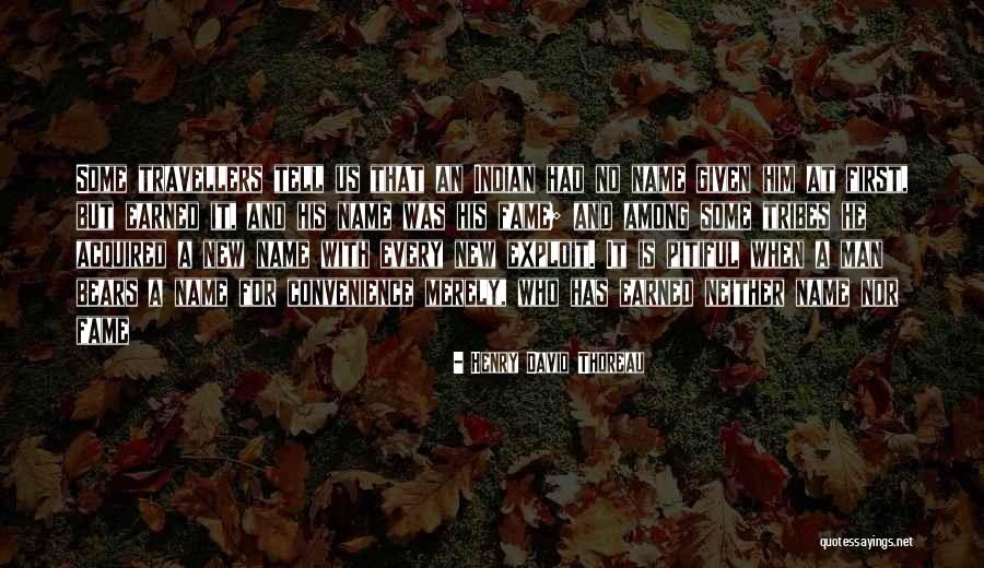 Man With No Name Quotes By Henry David Thoreau Man With No Name Quotes By Henry David Thoreau