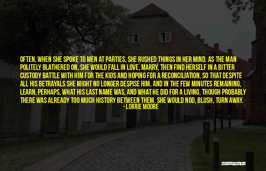 Man With No Name Quotes By Lorrie Moore Man With No Name Quotes By Lorrie Moore